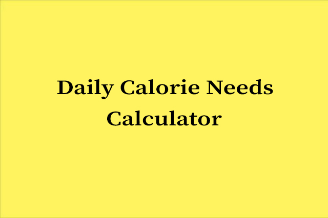 Daily Calorie Needs Calculator - Height Growth Blog